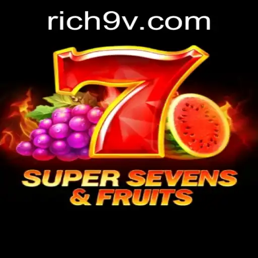 Discover the Thrills of 7SuperSevensFruits Amidst the Buzz of Rich9