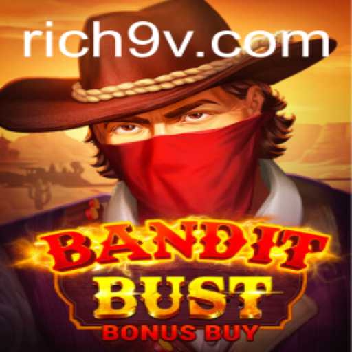 Explore the Thrill of BanditBustBonusBuy
