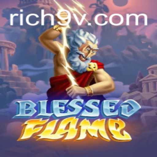 Exploring the Epic World of BlessedFlame
