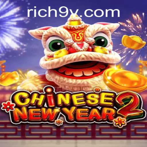CHINESENEWYEAR2: An Immersive Gaming Experience with Rich9