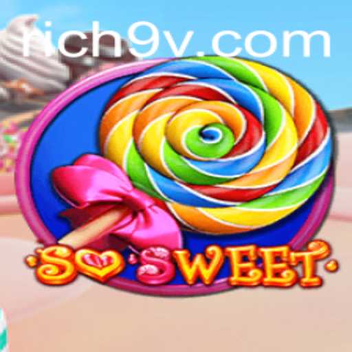 Unveiling SoSweet: The Game That Redefines Sweet Adventures with Rich9